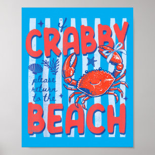 Affiche Si Crabby retourne à la plage Crabe drôle d'été