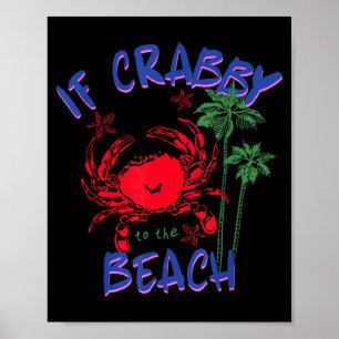 Affiche Si crabby retourne à la plage hawaii été