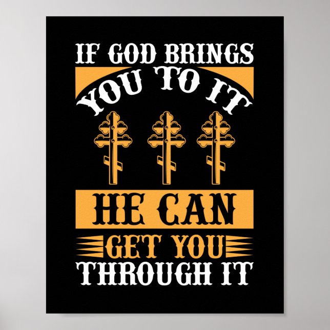 Affiche Si Dieu Vous Y Amène, Il Peut Vous Faire Passer. (Devant)