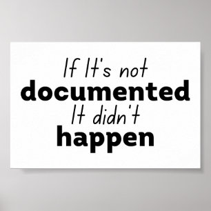 Affiche Si elle n'est pas documentée Ça n'est pas arrivé