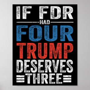 Affiche Si Franklin D Roosevelt Avait Quatre Trump À Mérit
