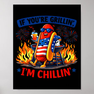 Affiche Si humour drôle de hot dog BBQ grillin chillin