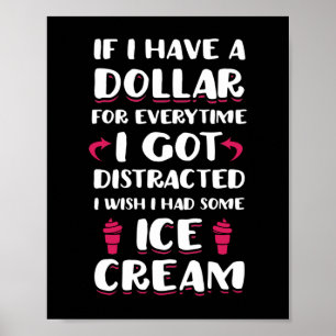 Affiche Si j'avais un dollar chaque fois que je suis distr