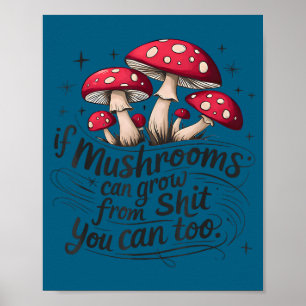 Affiche Si les champignons peuvent pousser à travers la me