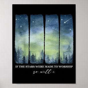 Affiche Si les étoiles furent créées pour adorer, ainsi je