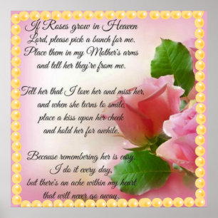 Affiche Si les Roses grandissent au ciel, prenez-moi un pa