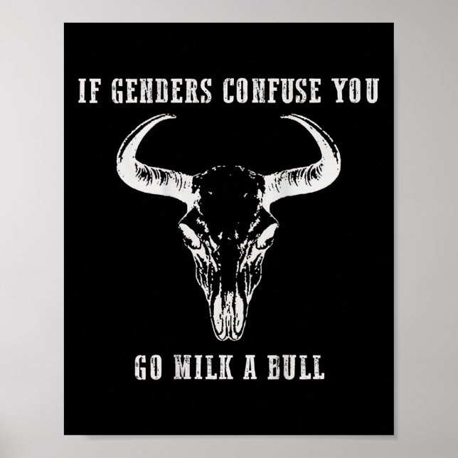 Affiche Si les sexes vous confondent, allez au lait A Bull (Devant)