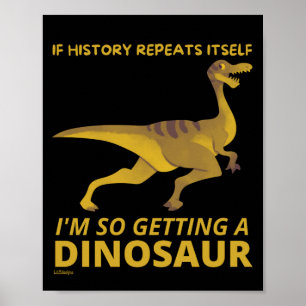 AFFICHE SI L'HISTOIRE SE RÉPÉTE, JE VAIS DONC OBTENIR UN D