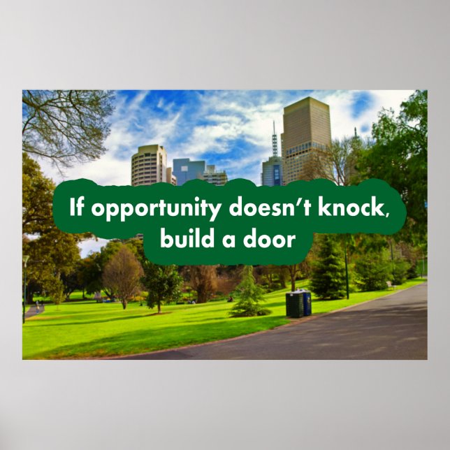 Affiche Si l'occasion ne frappe pas construire une porte (Devant)