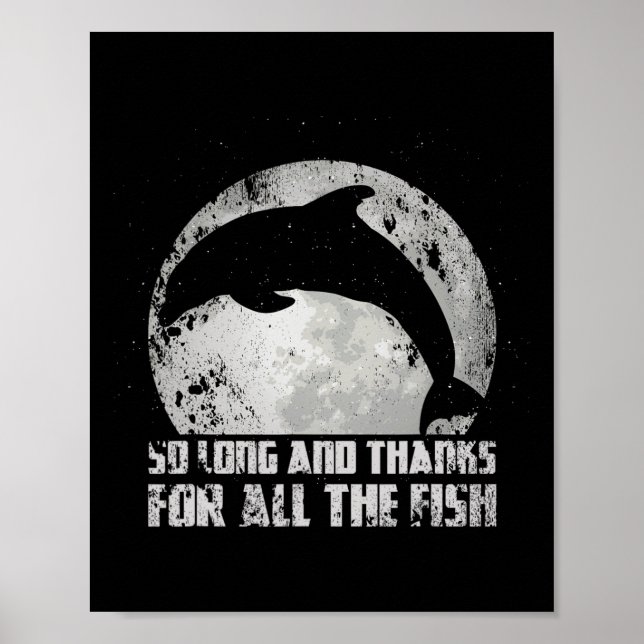 Affiche Si Long Et Merci Pour Tous Les Poissons Dauphin Lu (Devant)