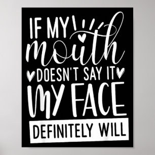 Affiche Si ma bouche ne le dit pas, citations sarcastiques