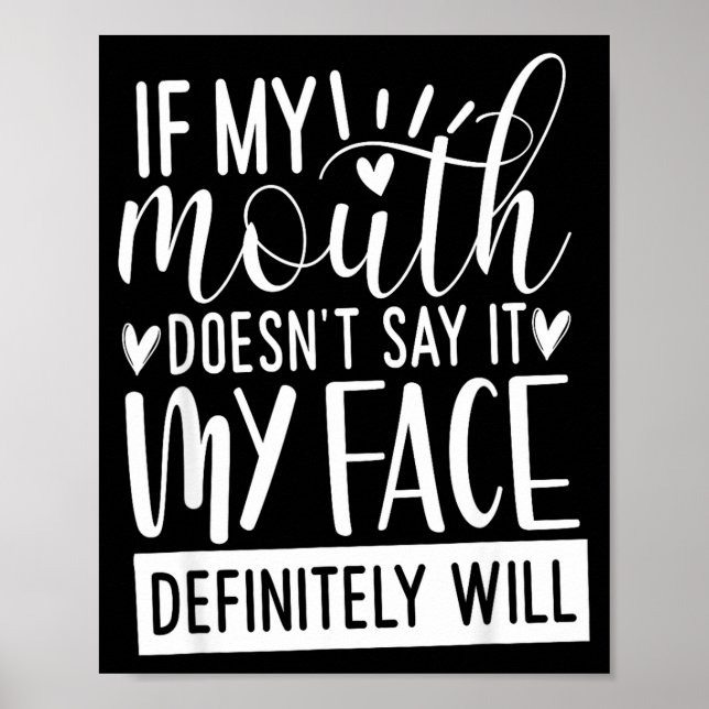 Affiche Si ma bouche ne le dit pas, citations sarcastiques (Devant)