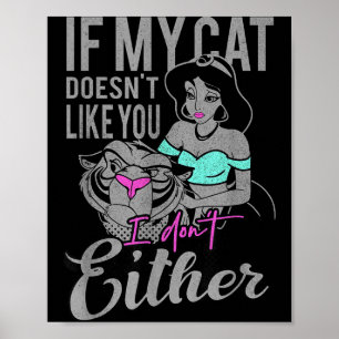 Affiche Si mon chat ne vous aime pas je ne