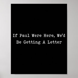 Affiche Si Paul ici reçoit une lettre drôle chrétien