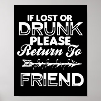 Affiche Si Perdu Ou Retour À Mon Ami T-Shirt Cadeau Drôle