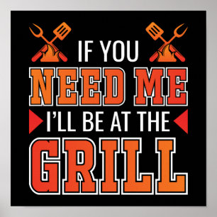 Affiche Si tu as besoin de moi, je serai au Grill