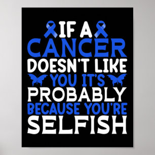 Affiche Si un Cancer ne vous aime pas... - Journée mondial