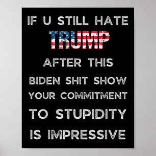 Affiche Si Vous Détestez Trump Après Ce Spectacle De Biden
