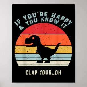 Affiche Si Vous Etes Heureux Et Que Vous Le Sachez Claquez
