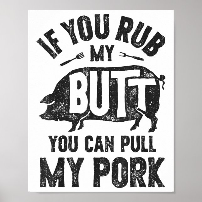 Affiche Si Vous Frottez Mon Beurre, Vous Pouvez Tirer Mon  (Devant)