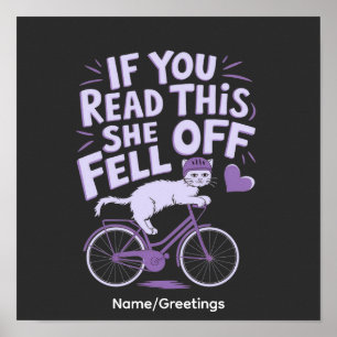 Affiche Si vous lisez ceci, elle est tombée Humour de mota