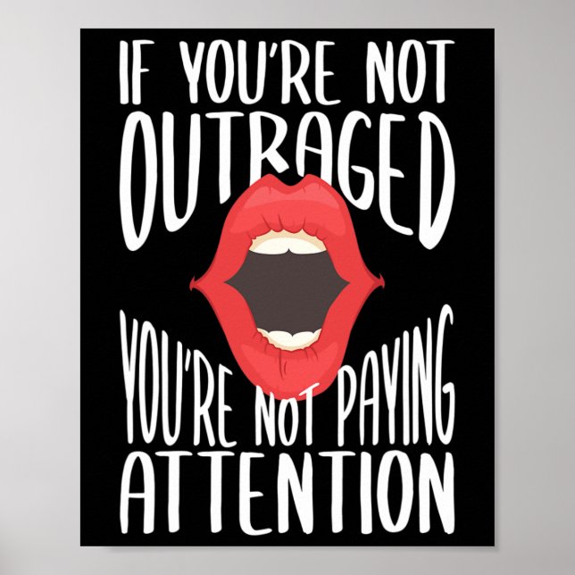 Affiche Si vous n'êtes pas indigné, vous ne prêtez pas att (Devant)
