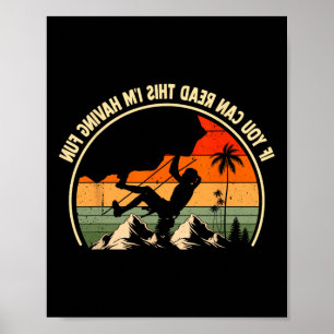 Affiche Si vous pouvez lire ceci je m'amuse drôle Rock Cli