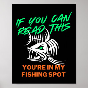 Affiche Si vous pouvez lire mon endroit de pêche Hommes Bl