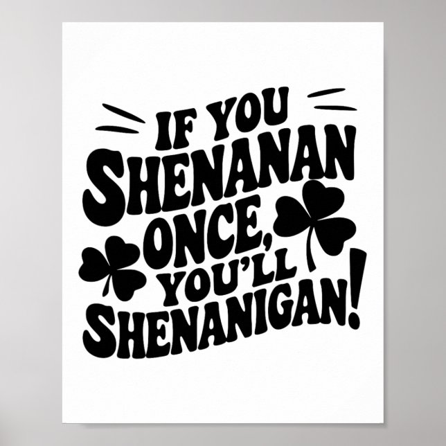 Affiche Si vous Shenan une fois  (Devant)