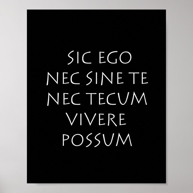 Affiche Sic ego nec sine te nec tecum vivere possum (Devant)