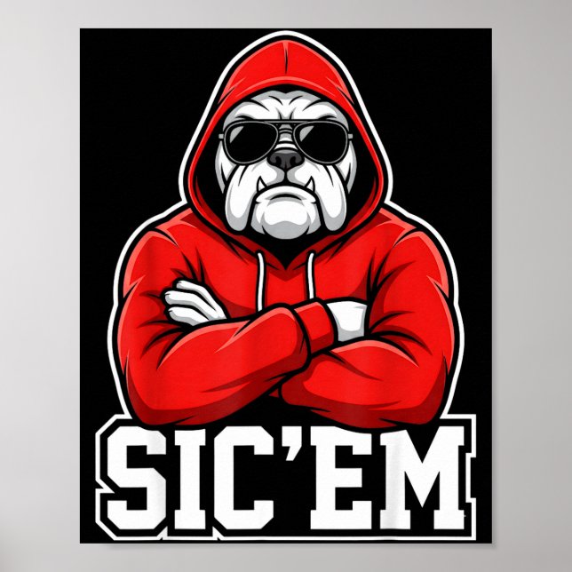 Affiche Sic'em Bulldogs Graphic Men Women Kid Boy Girl  (Devant)