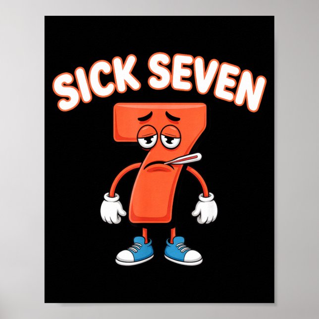Affiche Sick Seven Meme Tee Six Seven Fun Wordplay  (Devant)