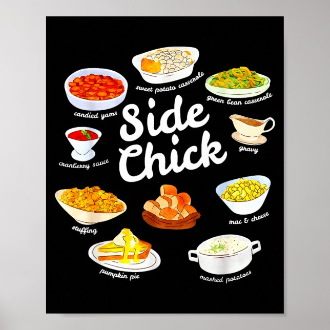 Affiche Side Chick Funny Thanksgiving Foodie Friendsgiving (Devant)