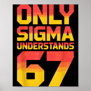 Affiche Sigma comprend 67 Alpha Argot Gen 67ème Numéro 6