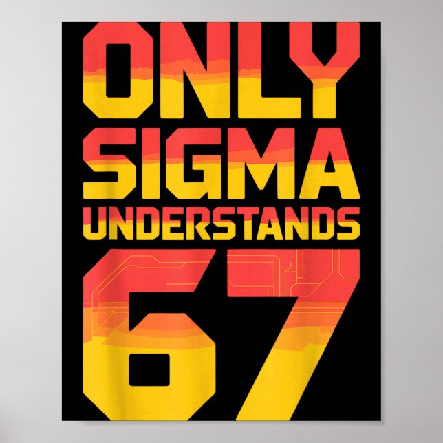 Affiche Sigma Understands 67 Alpha Slang Gen 67th Number 6 (Devant)