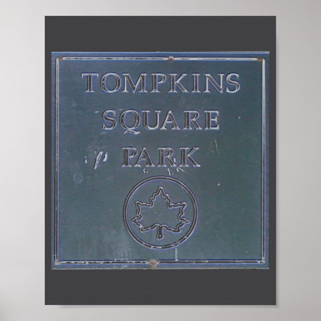 Affiche Sign From Tompkins Square Park New York City  (Devant)