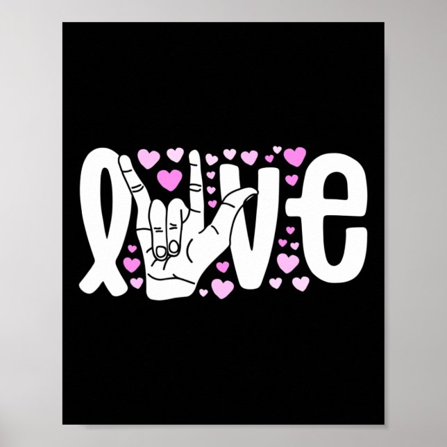 Affiche Sign Language Love Asl Be Kind Deaf Awareness  (Devant)