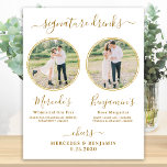 Affiche Signature Boissons Custom Photo Gold Mariage Bar<br><div class="desc">Boissons Signature ! Calligraphie simple mais élégante, cette enseigne signature bar à boissons propose deux cocktails "the Bride" et "the Groom", personnalisés avec vos boissons de choix. Customisez ce panneau de mariage élégant avec votre photo fiançailles préférée ou photos de couple, noms et boissons signature! Vous pouvez également customiser les...</div>