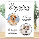 Affiche Signature Cocktails Animaux Mariages Boire Bar<br><div class="desc">Signature Cocktails de vos animaux de compagnie ! Inclure votre meilleur chien, meilleur chat et tout animal de compagnie dans votre mariage avec son bar à boissons signature pour vos invités. Parfait pour les amoureux de les chiens, et un bar spécial chien sera un succès à votre mariage. Blanc simple...</div>
