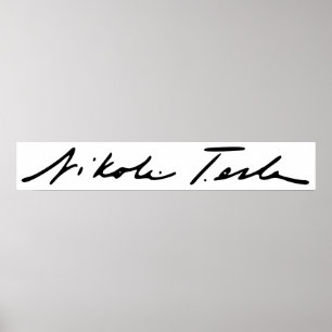 Affiche Signature du génie de l'électricité Nikola Tesla