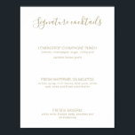 Affiche Signature or Natasha Boissons Signal Mariage rusti<br><div class="desc">Cet élégant panneau mariage Signature Drinks présente un script de calligraphie rustique, doré, manuscrit et une typographie propre pour un look chic, moderne et minimaliste. Conçu pour correspondre à notre collection de mariages Natasha. N'oubliez pas de parcourir les autres éléments de cette collection pour créer un look sophistiqué et coordonné...</div>
