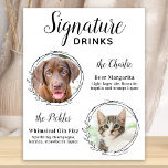 Affiche Signature personnalisée Boissons Barre de chien An<br><div class="desc">Signature Cocktails de vos animaux de compagnie ! Inclure votre meilleur chien, meilleur chat et tout animal de compagnie dans votre mariage avec son bar à boissons signature pour vos invités. Parfait pour les amoureux de les chiens, et un bar spécial chien sera un succès à votre mariage. Blanc simple...</div>