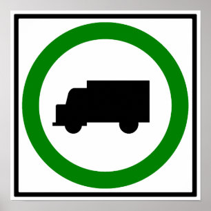 Affiche Signe autorisé de route du trafic de camion