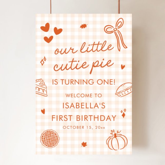 Affiche Signe de bienvenue pour le 1er anniversaire de Lit (Fall A Little Cutie Pie 1st Birthday Welcome Sign)
