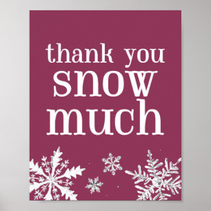 Affiche SIGNE DE LA FÊTE Merci Snow Much Snowflake