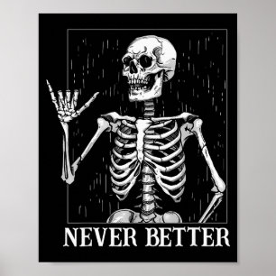 Affiche Signe de la main Shaka Halloween jamais mieux Sque