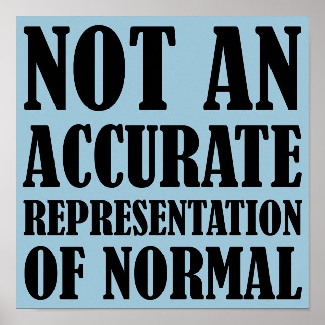 Affiche Signe Drôle Pas Normal (Devant)