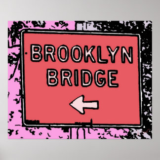 Affiche SIGNE DU PONT DE Brooklyn