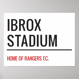 Affiche Signe Ibrox Stadium Street