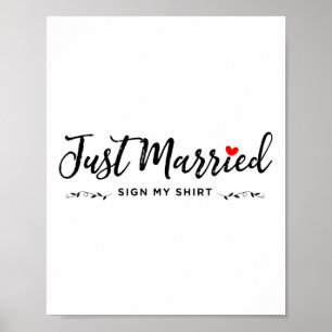 Affiche Signe juste marié Ma Chemise - Mariée &amp ; Groom